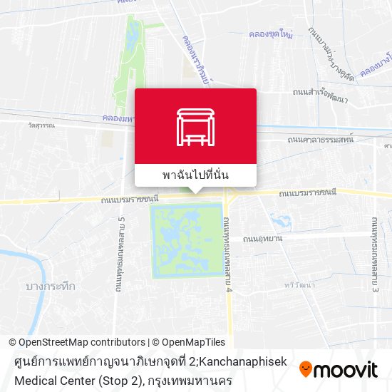 ศูนย์การแพทย์กาญจนาภิเษกจุดที่ 2;Kanchanaphisek Medical Center (Stop 2) แผนที่