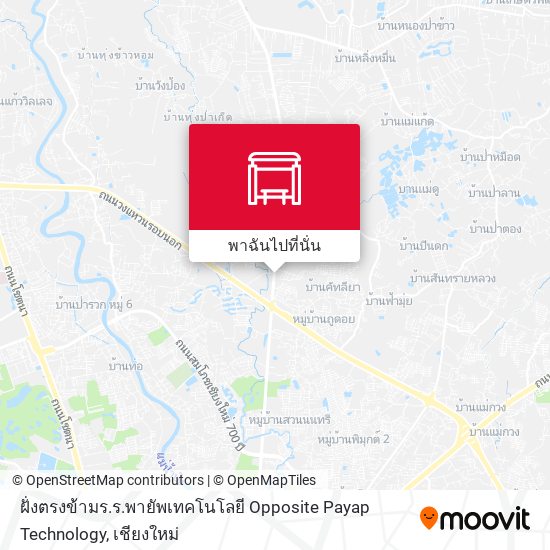 ฝั่งตรงข้ามร.ร.พายัพเทคโนโลยี Opposite  Payap Technology แผนที่