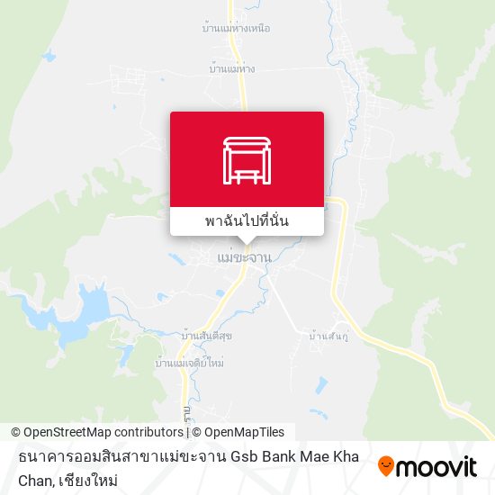 ธนาคารออมสินสาขาแม่ขะจาน Gsb Bank Mae Kha Chan แผนที่