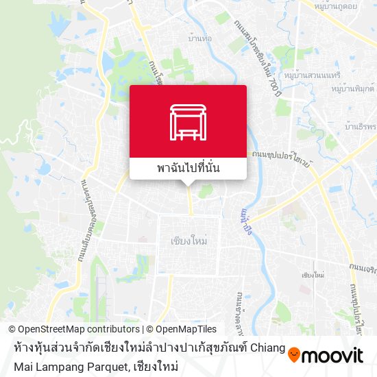 ห้างหุ้นส่วนจำกัดเชียงใหม่ลำปางปาเก้สุขภัณฑ์ Chiang Mai Lampang Parquet แผนที่