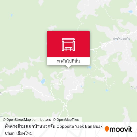 ฝั่งตรงข้าม แยกบ้านบวกจั่น Opposite Yaek Ban Buak Chan แผนที่