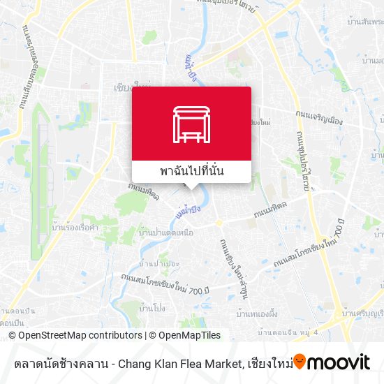 ตลาดนัดช้างคลาน - Chang Klan Flea Market แผนที่