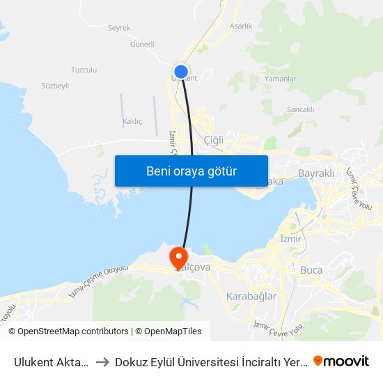 Ulukent Aktarma to Dokuz Eylül Üniversitesi İnciraltı Yerleşkesi map