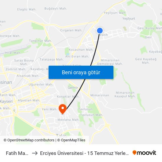 Fatih Mah 5 to Erciyes Üniversitesi - 15 Temmuz Yerleşkesi map