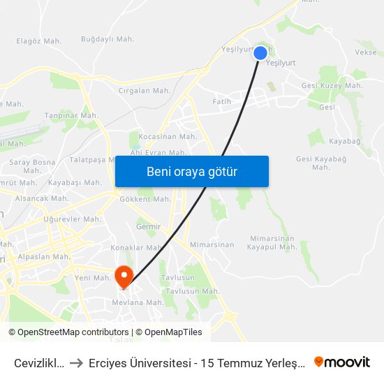 Cevizlikler to Erciyes Üniversitesi - 15 Temmuz Yerleşkesi map