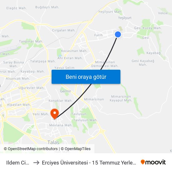Ildem Cikis to Erciyes Üniversitesi - 15 Temmuz Yerleşkesi map