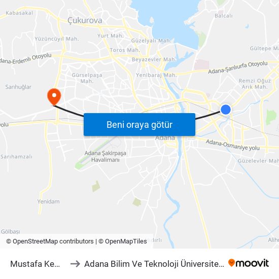 Mustafa Kemal Paşa 1 to Adana Bilim Ve Teknoloji Üniversitesi Yeşiloba Yerleşkesi map