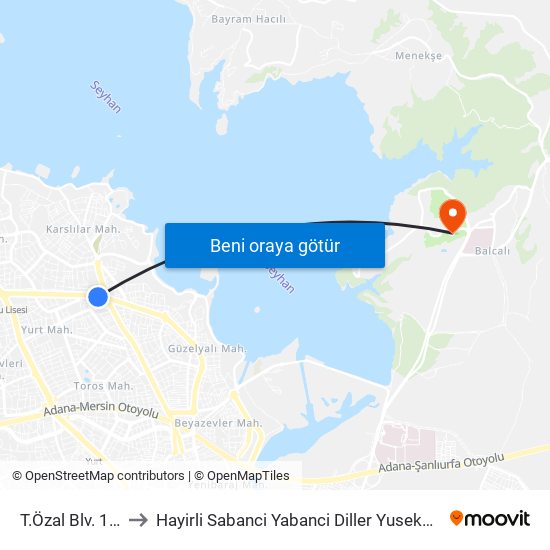 T.Özal Blv. 10b to Hayirli Sabanci Yabanci Diller Yusekokulu map