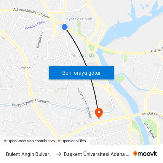 Bülent Angin Bulvari 6. Durak (Duygu Cafe) to Başkent Üniversitesi Adana Uygulama Ve Araştırma Merkezi map