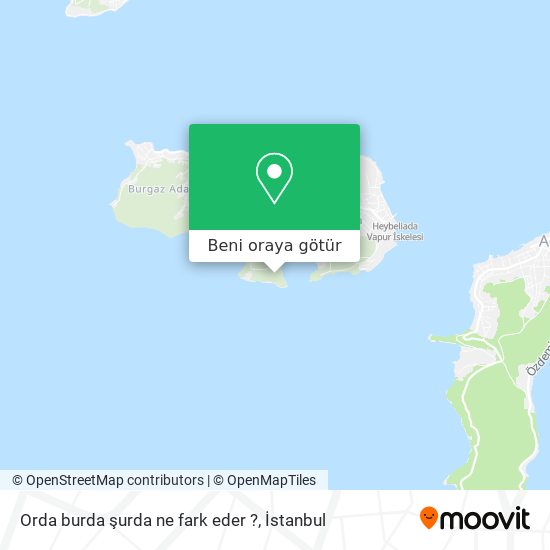 Orda burda şurda ne fark eder ? harita