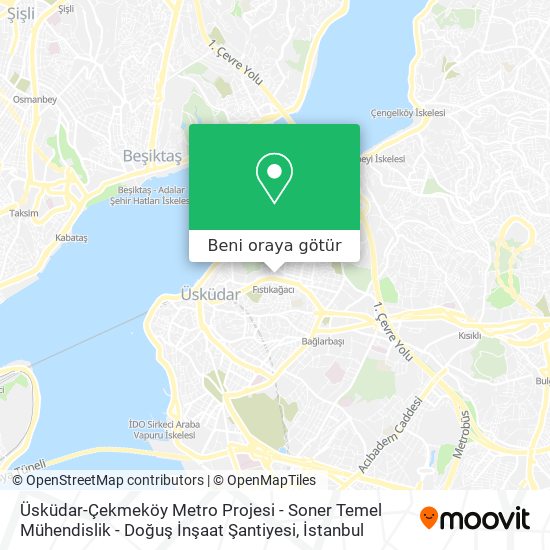 Üsküdar-Çekmeköy Metro Projesi - Soner Temel Mühendislik - Doğuş İnşaat Şantiyesi harita