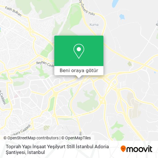 Toprah Yapı İnşaat Yeşilyurt Still İstanbul Adoria Şantiyesi harita