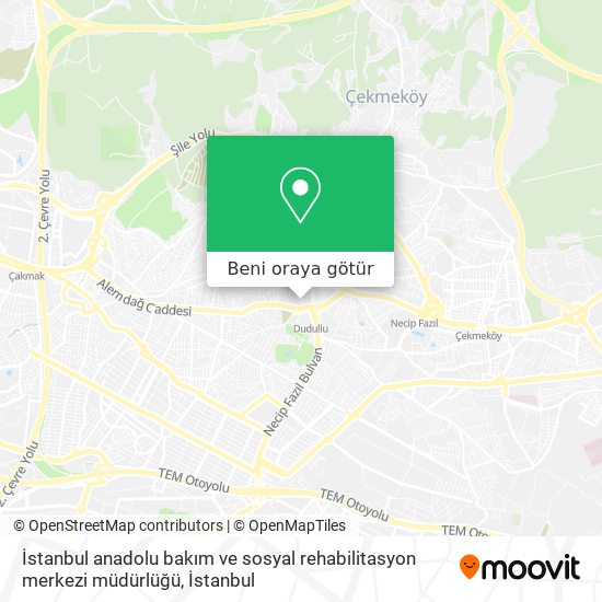 İstanbul anadolu bakım ve sosyal rehabilitasyon merkezi müdürlüğü harita