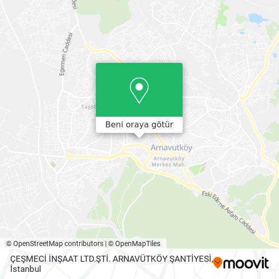 ÇEŞMECİ İNŞAAT LTD.ŞTİ. ARNAVÜTKÖY ŞANTİYESİ harita