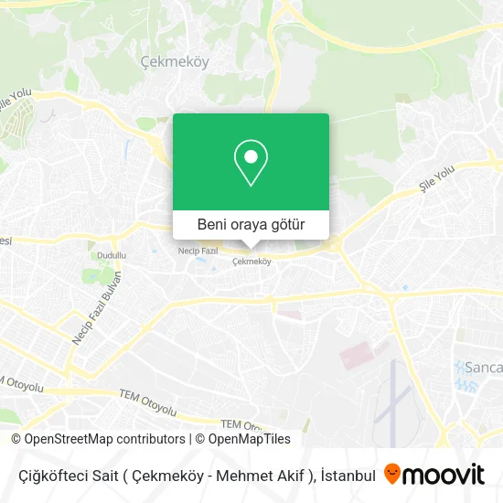 Çiğköfteci Sait ( Çekmeköy - Mehmet Akif ) harita