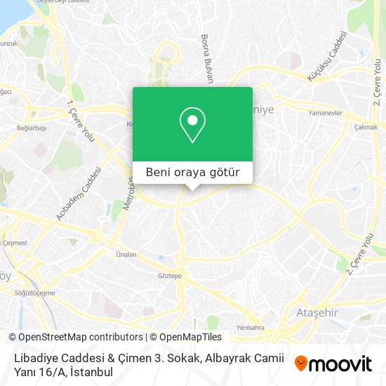 Libadiye Caddesi & Çimen 3. Sokak, Albayrak Camii Yanı 16 / A harita