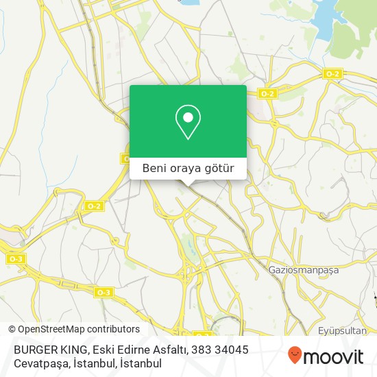 BURGER KING, Eski Edirne Asfaltı, 383 34045 Cevatpaşa, İstanbul harita