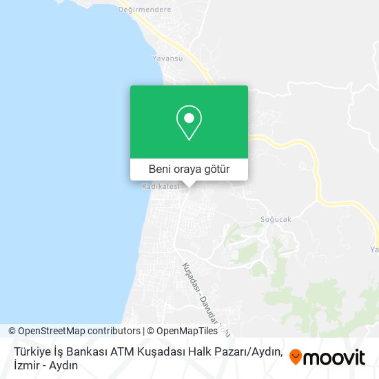 Türkiye İş Bankası ATM Kuşadası Halk Pazarı / Aydın harita