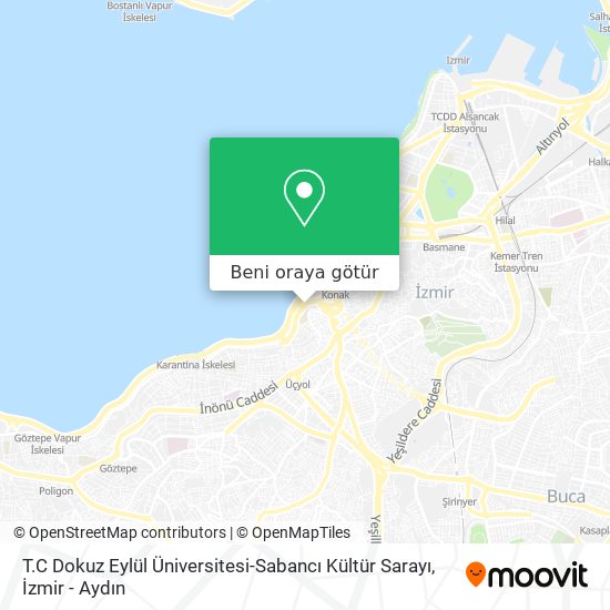 T.C Dokuz Eylül Üniversitesi-Sabancı Kültür Sarayı harita