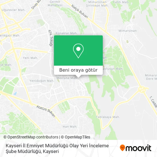 Kayseri İl Emniyet Müdürlüğü Olay Yeri İnceleme Şube Müdürlüğü harita