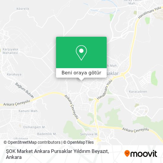 ŞOK Market Ankara Pursaklar Yıldırım Beyazıt harita
