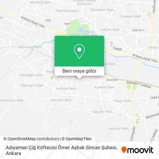 Adıyaman Çiğ Köftecisi Ömer Aybak Sincan Şubesi harita