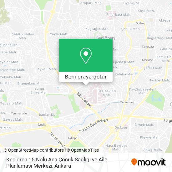 Keçiören 15 Nolu Ana Çocuk Sağlığı ve Aile Planlaması Merkezi harita