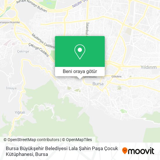 Bursa Büyükşehir Belediyesi Lala Şahin Paşa Çocuk Kütüphanesi harita