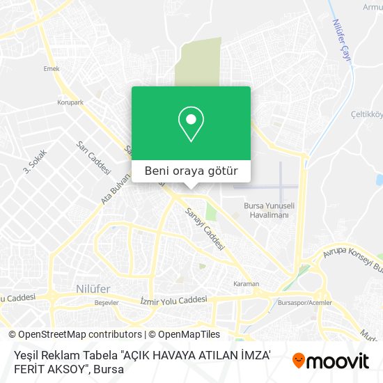 Yeşil Reklam Tabela "AÇIK HAVAYA ATILAN İMZA' FERİT AKSOY" harita