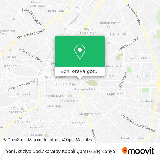 Yeni Aziziye Cad. / karatay Kapalı Çarşı 65 / P harita