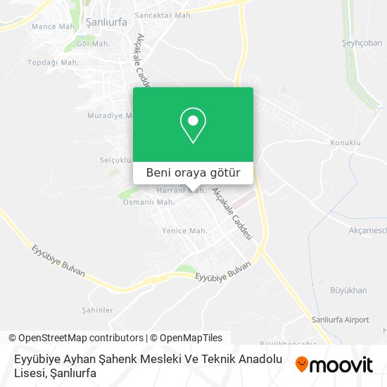 Eyyübiye Ayhan Şahenk Mesleki Ve Teknik Anadolu Lisesi harita