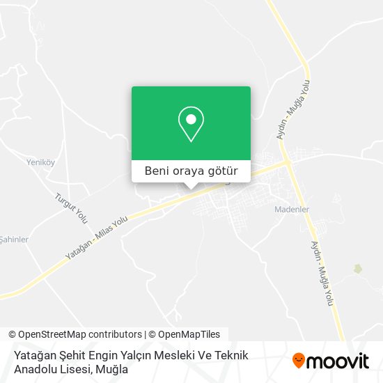 Yatağan Şehit Engin Yalçın Mesleki Ve Teknik Anadolu Lisesi harita