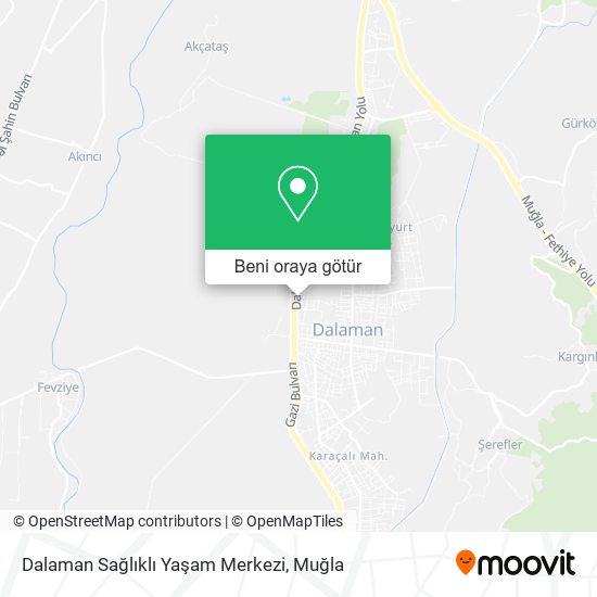 Dalaman Sağlıklı Yaşam Merkezi harita