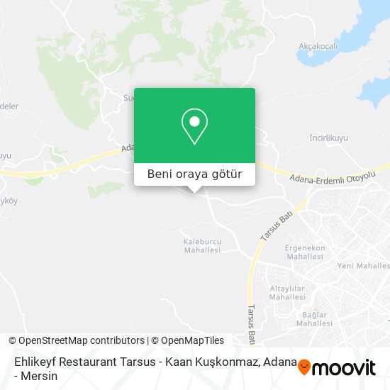Ehlikeyf Restaurant Tarsus - Kaan Kuşkonmaz harita