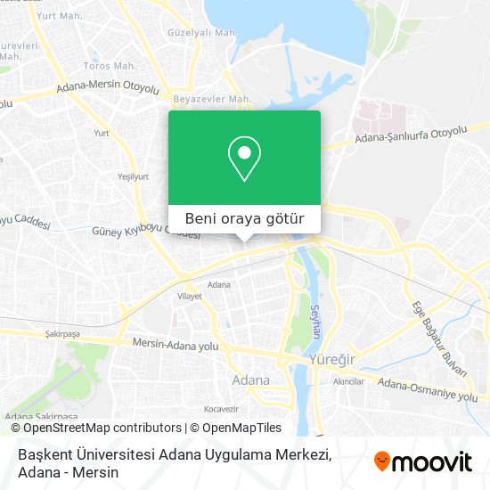 Başkent Üniversitesi Adana Uygulama Merkezi harita
