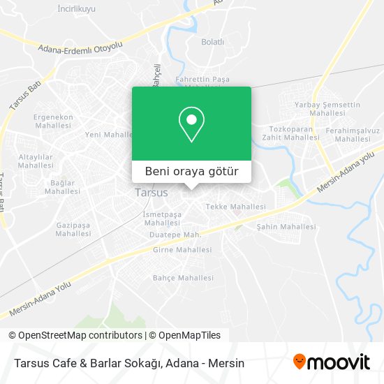 Tarsus Cafe & Barlar Sokağı harita