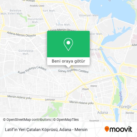 Latif'in Yeri Çatalan Köprüsü harita