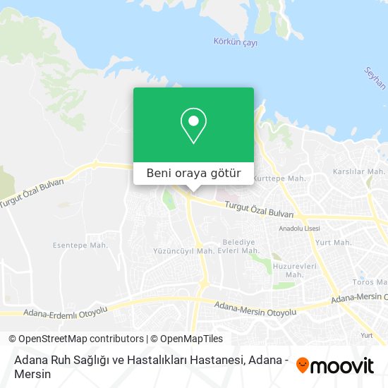 Adana Ruh Sağlığı ve Hastalıkları Hastanesi harita