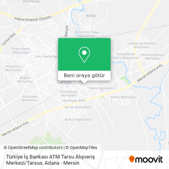 Türkiye İş Bankası ATM Tarsu Alışveriş Merkezi / Tarsus harita