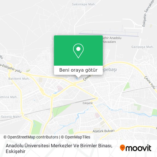 Anadolu Üniversitesi Merkezler Ve Birimler Binası harita