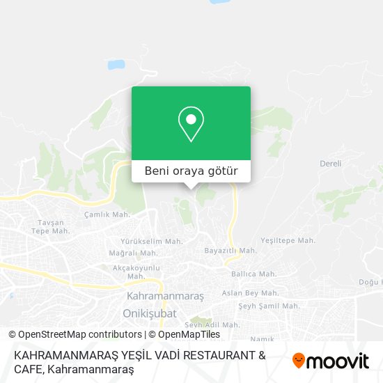 KAHRAMANMARAŞ YEŞİL VADİ RESTAURANT & CAFE harita