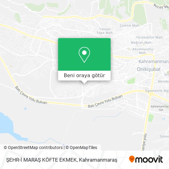 ŞEHR-İ MARAŞ KÖFTE EKMEK harita