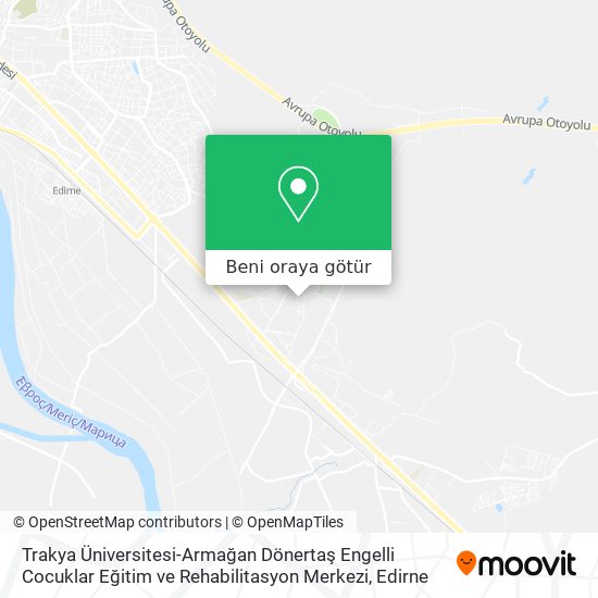 Trakya Üniversitesi-Armağan Dönertaş Engelli Cocuklar Eğitim ve Rehabilitasyon Merkezi harita