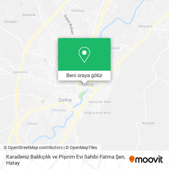 Karadeniz Balıkçılık ve Pişirim Evi Sahibi Fatma Şen harita