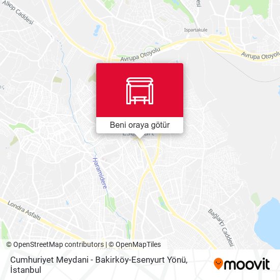 Cumhuriyet Meydani - Bakirköy-Esenyurt Yönü harita