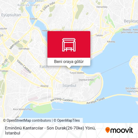 Eminönü Kantarcılar - Son Durak(26-70ke) Yönü harita