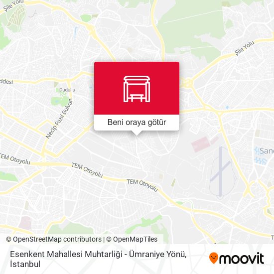 Esenkent Mahallesi Muhtarliği - Ümraniye Yönü harita