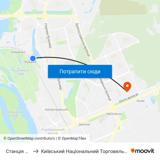 Станція Троєщина to Київський Національний Торговельно-Економічний Університет map