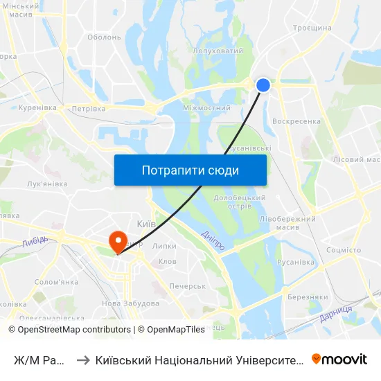 Ж/М Райдужний to Київський Національний Університет Імені Тараса Шевченка map