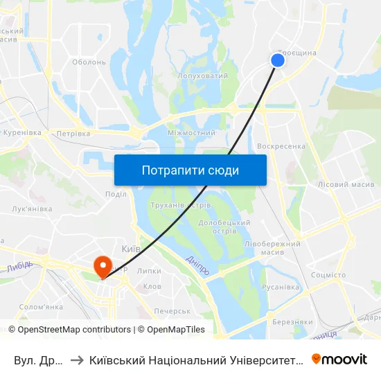 Вул. Драйзера to Київський Національний Університет Імені Тараса Шевченка map
